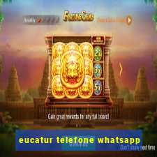 eucatur telefone whatsapp